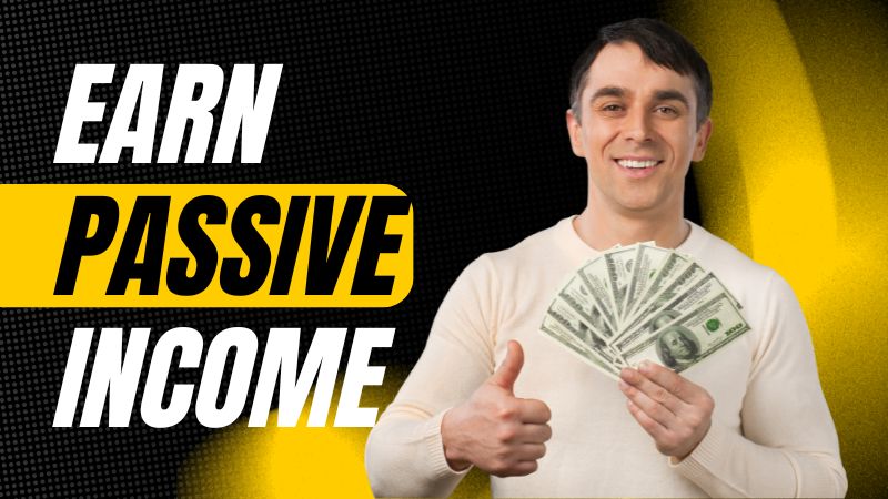 Earn Passive Income